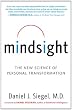 Mindsight: The New Science of Personal Transformation