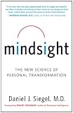 Mindsight: The New Science of Personal Transformation