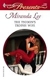 The Tycoon's Trophy Wife