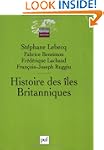 Histoire des Iles Britanniques
