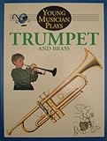 Trumpet and brass