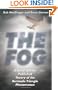 The Fog: A Never Before Published Theory of the Bermuda Triangle Phenomenon