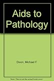 Aids to pathology