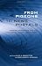 From Pigeons to News Portals: Foreign Reporting and the Challenge of New Technology (Media & Public Affairs)