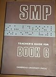 The School Mathematics Project. Book G, teacher's guide