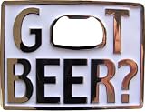 "Got Beer?" WHITE Rectangular Metal Bottle Opener Belt Buckle