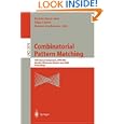 Combinatorial Pattern Matching: 14th Annual Symposium, CPM 2003, Morelia, Michoacán, Mexico, June 25-27, 2003,... by Ricardo Baeza-Yates, Edgar Chávez, and Maxime Crochemore