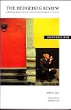The Hedgehog Review: Critical Reflections on Contemporary Culture; Individualism, Spring 2002 (Volume Four, Number One)