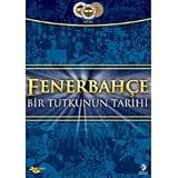 Fenerbahçe: Bir Tutkunun Tarihi (Dvd)