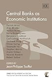 Central banks as economic institutions