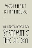 An Introduction to Systematic Theology
