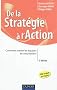 De la strat�gie � l'action - 2e �d. - Comment mettre les �quipes en mouvement