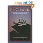 Elk Talk