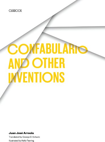 Confabulario and Other Inventions (Texas Pan-American)