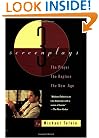 The Player, The Rapture, The New Age: Three Screenplays