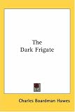The Dark Frigate