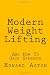 Modern Weight Lifting: And How to Gain Strength