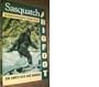 Sasquatch-Bigfoot : The Search for North America's Incredible Creature