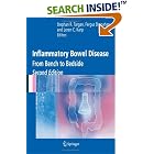 Inflammatory Bowel Disease: From Bench to Bedside by Stephan R. Targan, Fergus Shanahan, and Loren C. Karp