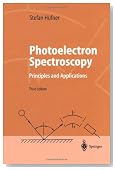 Photoelectron Spectroscopy: Principles and Applications (Advanced Texts in Physics)