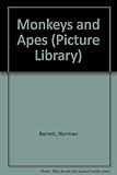 Monkeys and apes