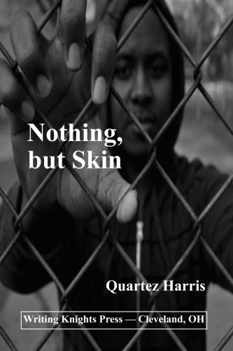 Nothing, but Skin