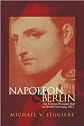 Napoleon and Berlin