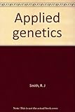 Applied genetics. Vol. 2