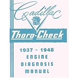 1937 1947 1948 CADILLAC Thoro-Check Engine Service Manual by General Motors