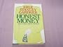 Honest Money and Other Short Novels