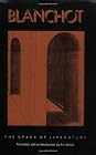 The Space of Literature: A Translation of L'Espace...