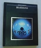 Die Astrologie. (Inhalt: Ratsuche bei den Sternen 