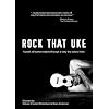Rock That Uke