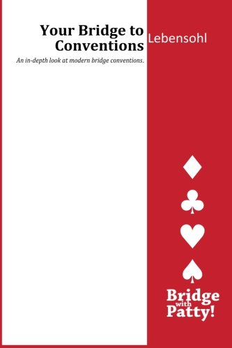 Lebensohl (Your Bridge to Conventions)