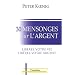 30 mensonges sur l'argent : Lib�rez votre vie, lib�rez votre argent