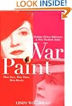 War Paint: Madame Helena Rubinstein a...