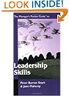 The Manager's Pocket Guide to Leadership Skills (Manager's Pocket Guide Series)
