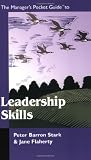 The Manager's Pocket Guide to Leadership Skills (Manager's Pocket Guide Series) The Manager's Pocket Guide to Leadership Skills (Manager's Pocket Guide Series)