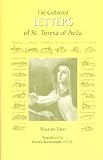 The Collected Letters of St. Teresa of Avila: 1578-1582, Volume 2