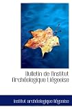 Bulletin de lInstitut Archéologique Liégeoise (French Edition)