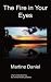Search : The Fire in Your Eyes