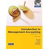 Introduction to Management Accounting: Chapter's 1-14 Plus MyAccountingLab XL 12 Months Access
