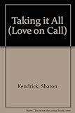 Taking it all