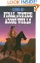 Final Justice at Adobe Wells (The Legend of Stuart Brannon, Book 5)
