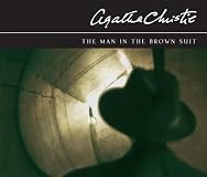 The Man in the Brown Suit (St. Martin's Minotaur Mysteries)
