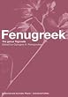 Fenugreek (Medicinal and Aromatic Plants - Industrial Profiles)