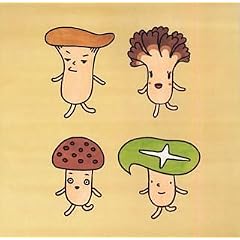 Kinoko No Uta