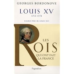 Louis XV : Le Bien-Aim�