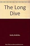The long dive