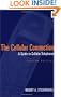 The Cellular Connection: A Guide to Cellular Telephones